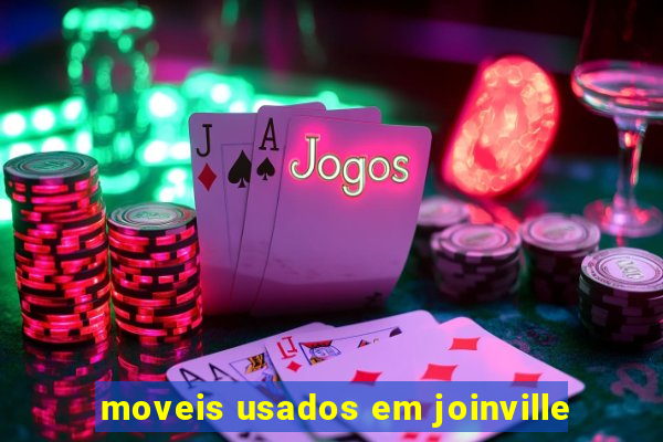 moveis usados em joinville